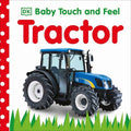 Baby Touch and Feel: Tractor (Board Book)