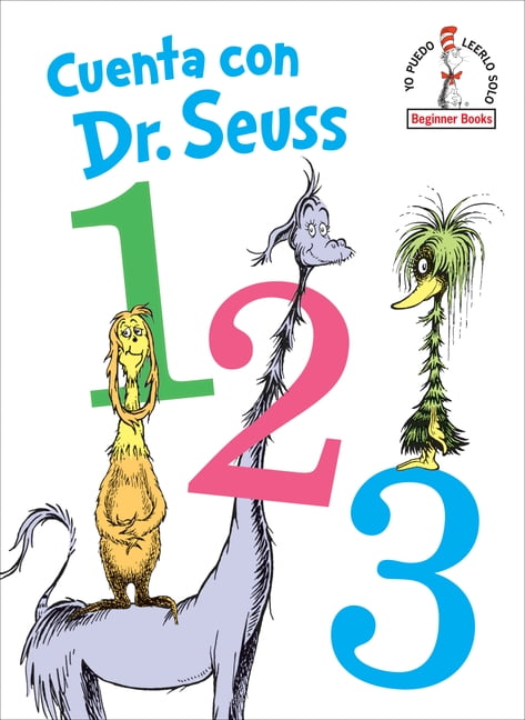 Beginner Books Cuenta Con Dr. Seuss 1 2 3 (Dr. Seuss's 1 2 3 Spanish E