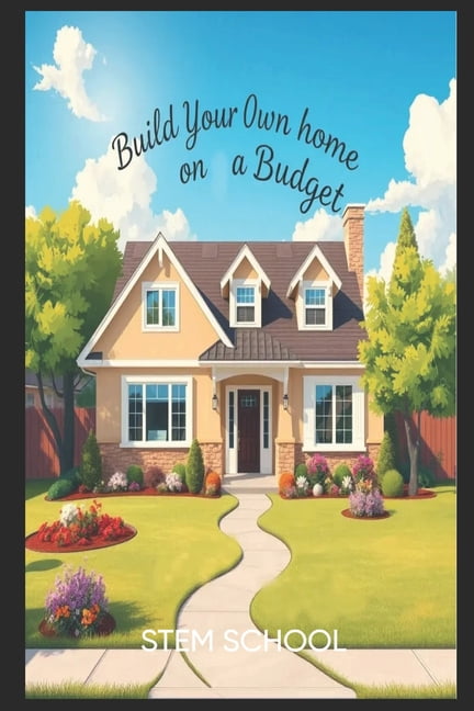Survive & Build: DIY Construction fo Build Your Own Home on a Budget: