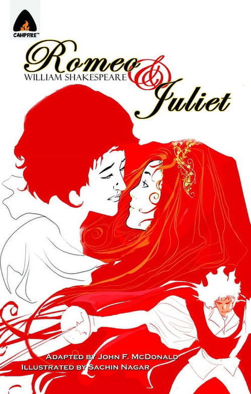 Campfire Graphic Novels Romeo and Juliet: The Graphic Novel, (Paperbac