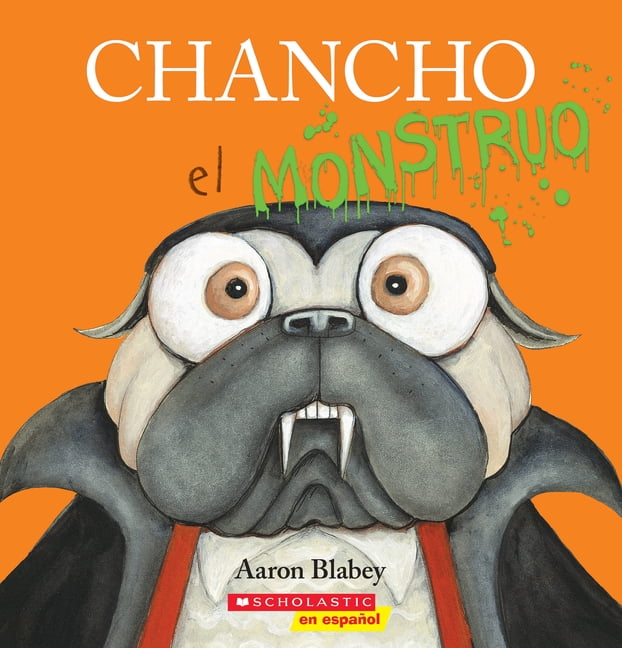 Chancho El Pug Chancho El Monstruo (Pig the Monster), (Paperback)