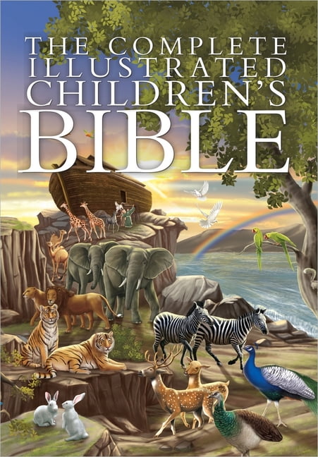 Complete Illustrated Children's Bible Li The Complete Illustrated Chil