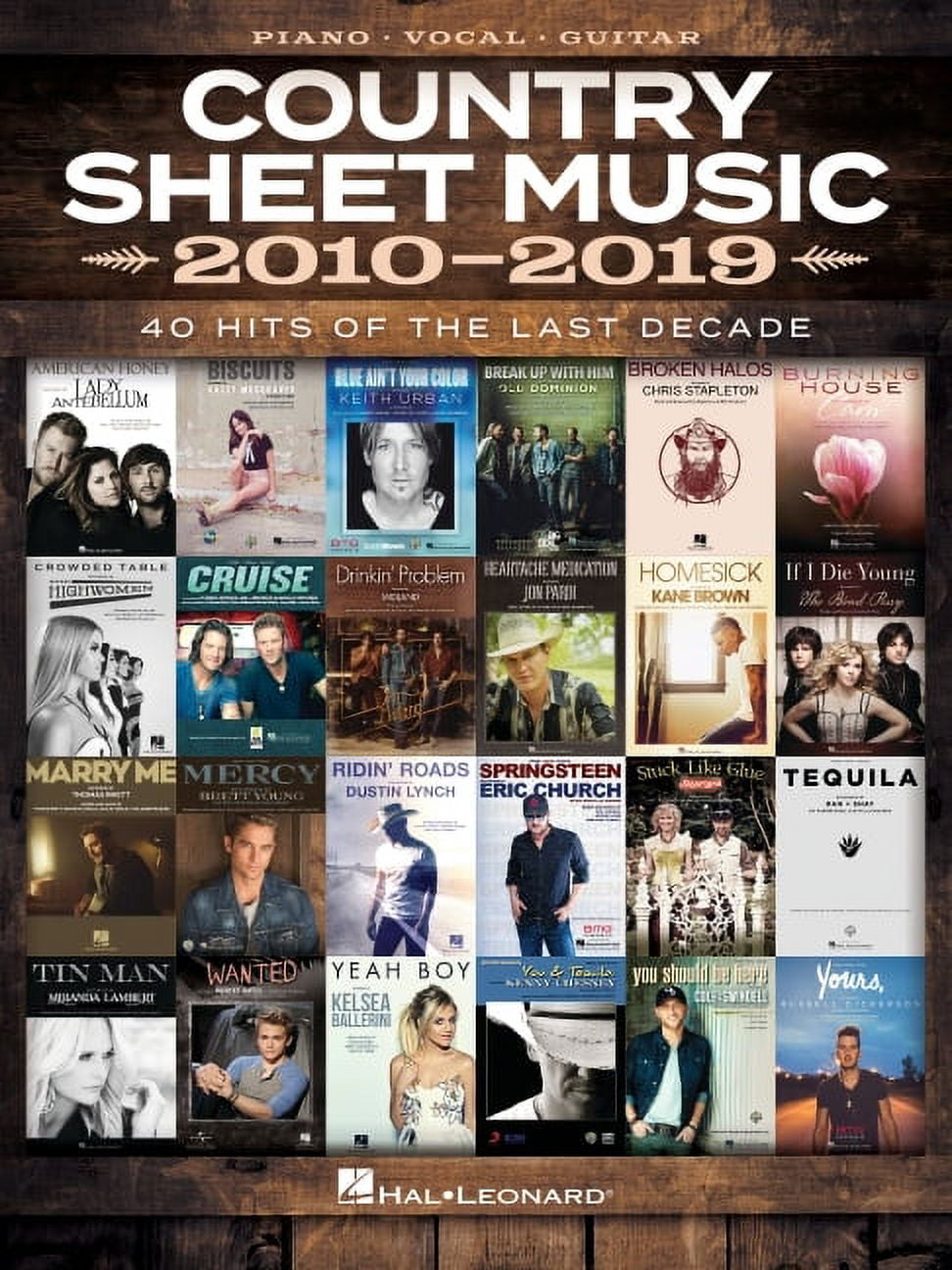 Country Sheet Music 2010-2019: Piano/Vocal/Guitar Songbook, (Paperback