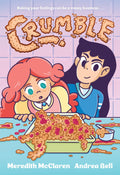 Crumble (a Graphic Novel) (Paperback)
