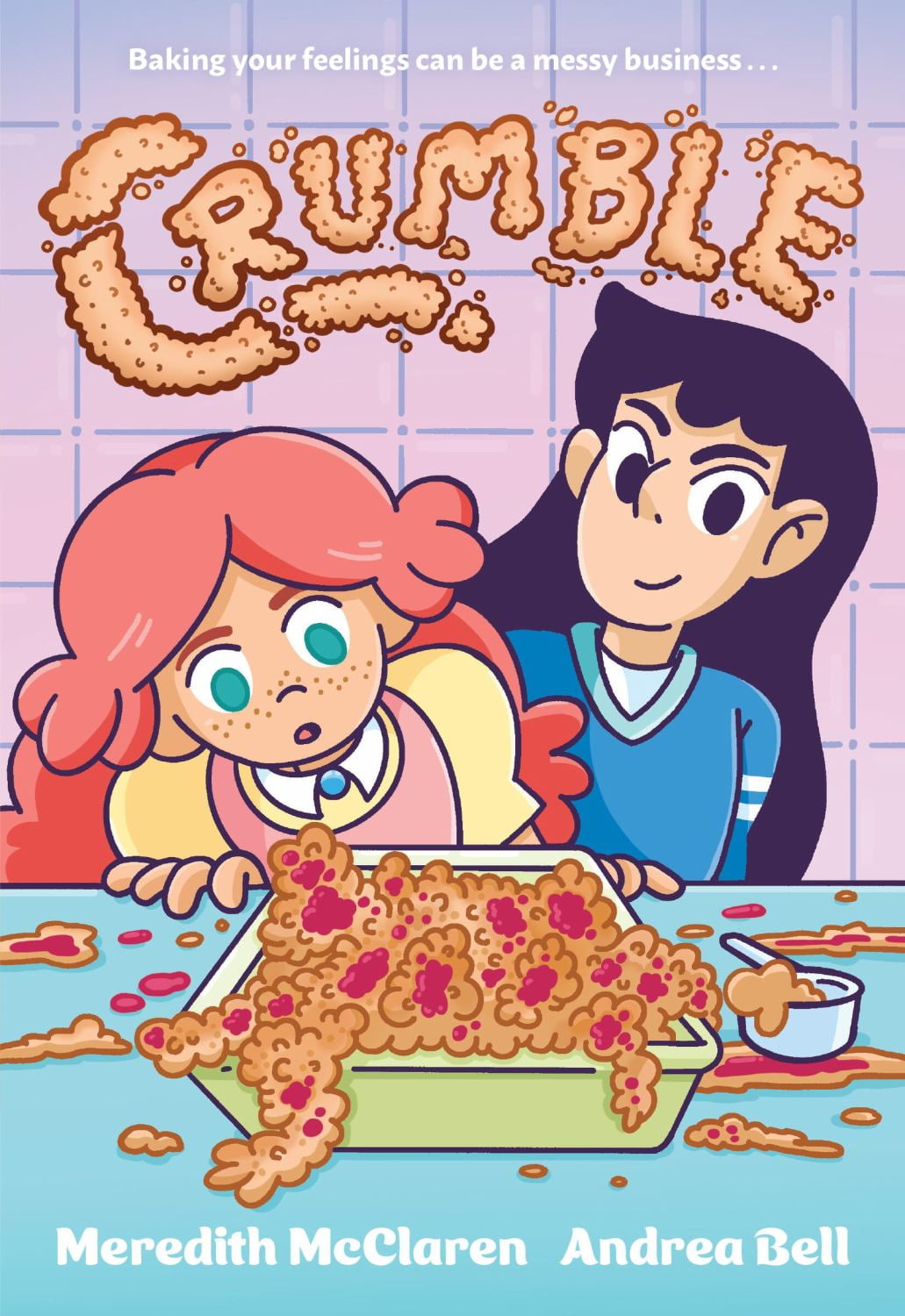 Crumble (a Graphic Novel) (Paperback)
