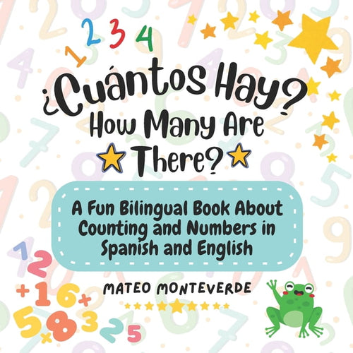 Bilingual Spanish English Books for Kids ¿Cuántos Hay? How Many Are