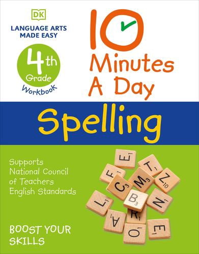10 Minutes a Day Spelling, 4th Grade: Helps develop strong English ski