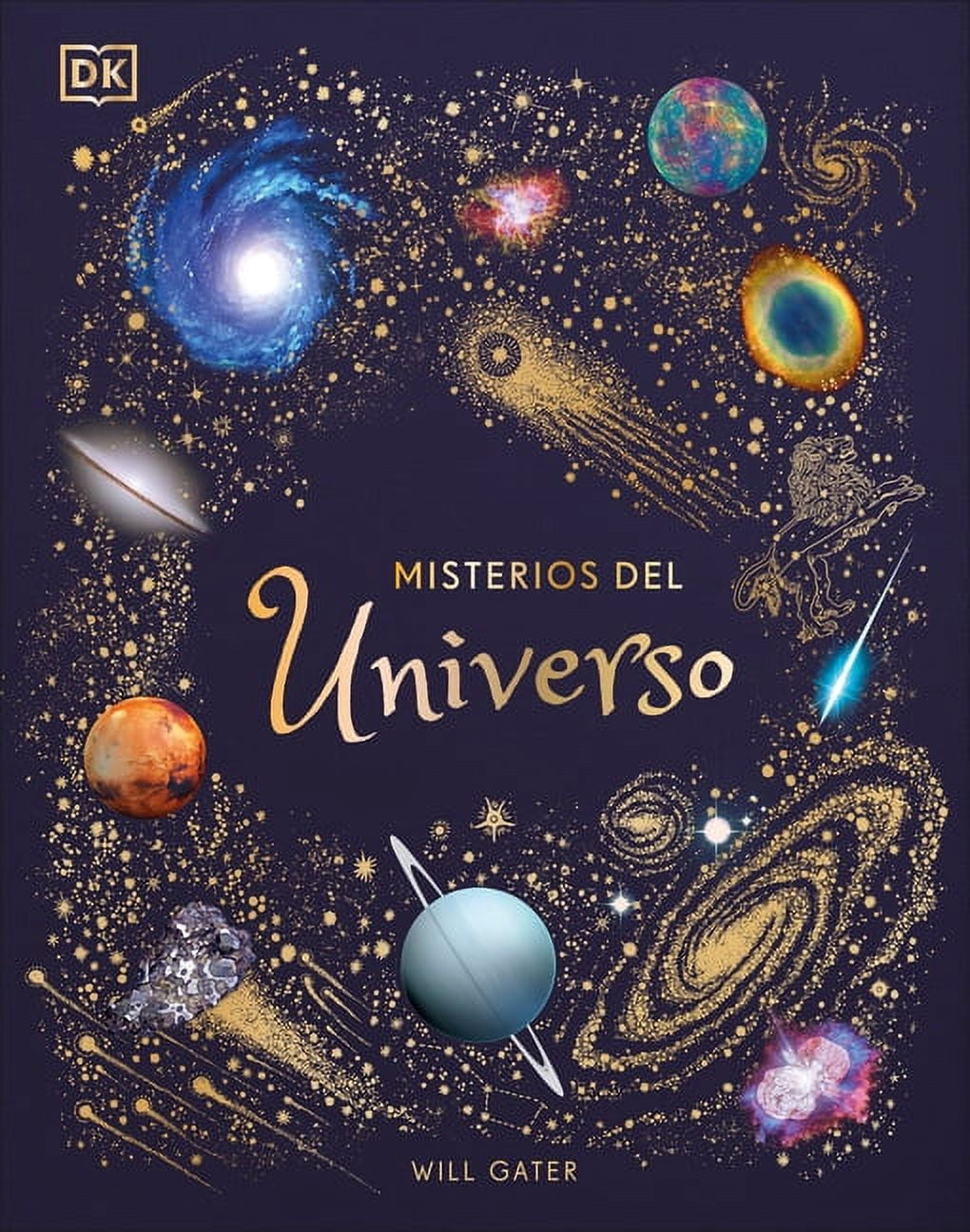 DK Children's Anthologies Misterios del Universo (the Mysteries of the