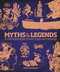 DK Compact Culture Guides Myths and Legends: An Illustrated Guide to T