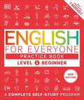 DK English for Everyone English for Everyone Practice Book Level 1 Beg