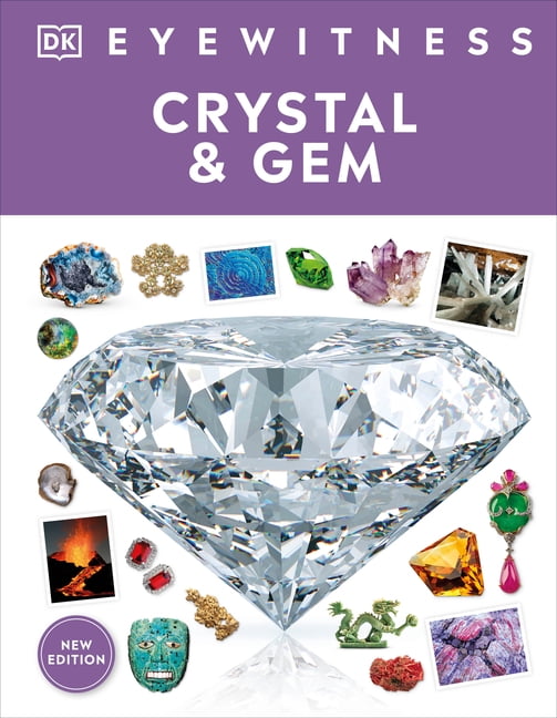 DK Eyewitness: Eyewitness Crystal and Gem (Hardcover)