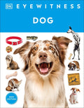 DK Eyewitness Eyewitness Dog, (Hardcover)