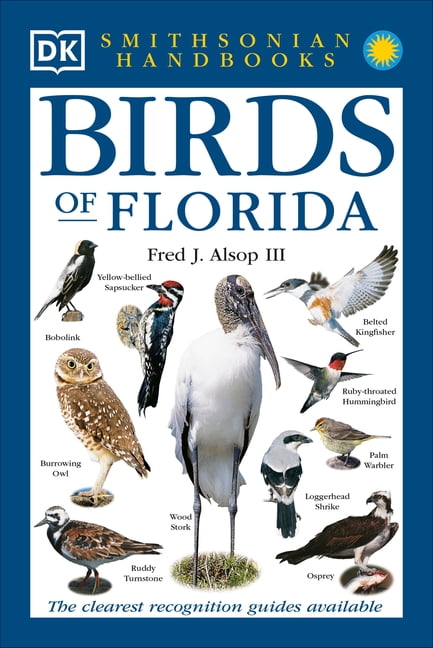 DK Handbooks Birds of Florida: The Clearest Recognition Guide Availabl