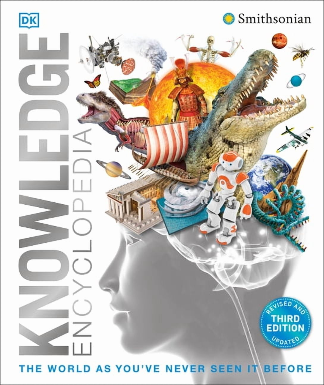 DK Knowledge Encyclopedias Knowledge Encyclopedia!: The World as You'v