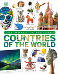 DK Our World in Pictures Countries of the World: A Visual World Geogra