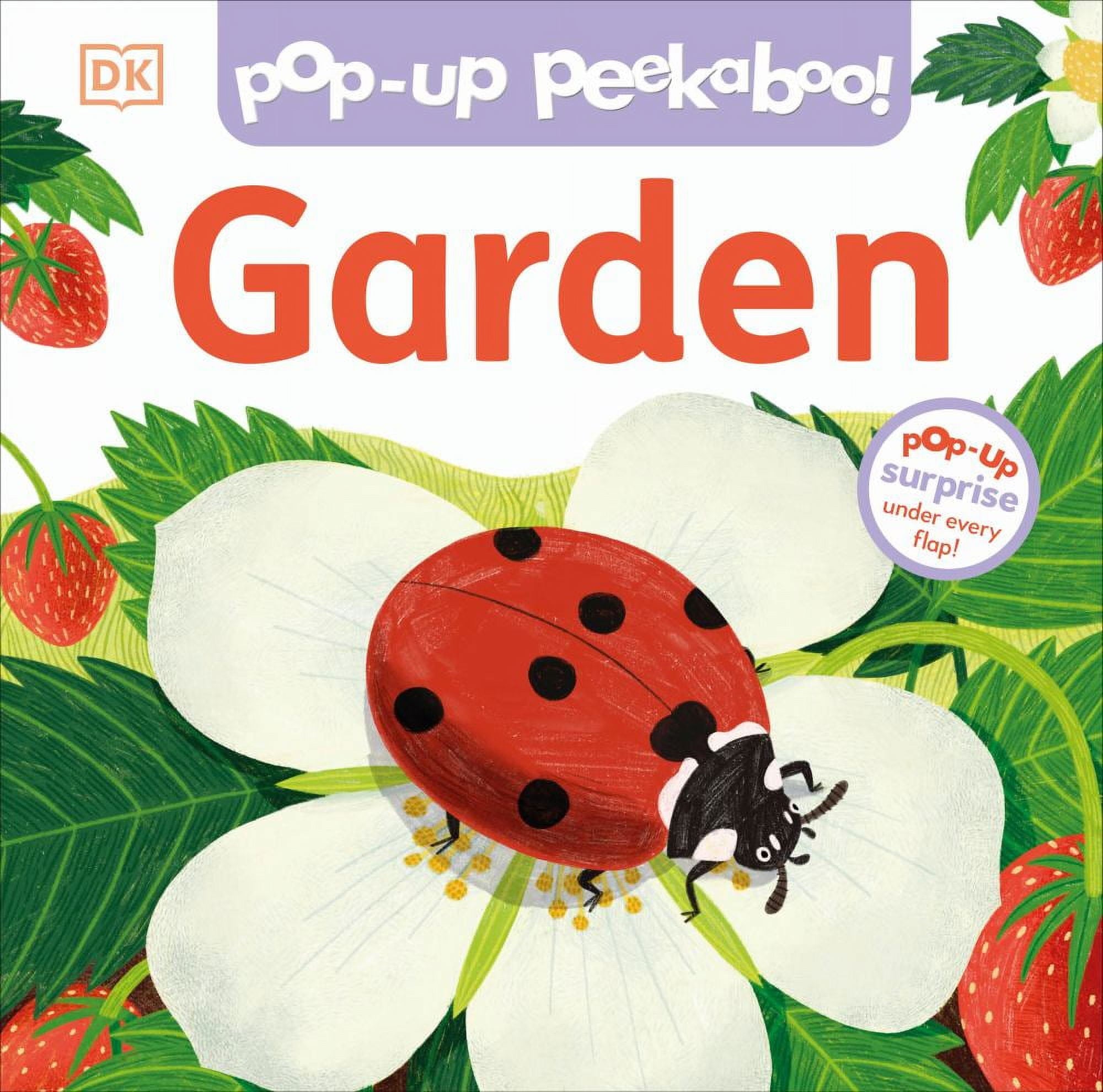 DK: Pop-Up Peekaboo! Garden: Pop-Up Surprise under Every Flap! (Board