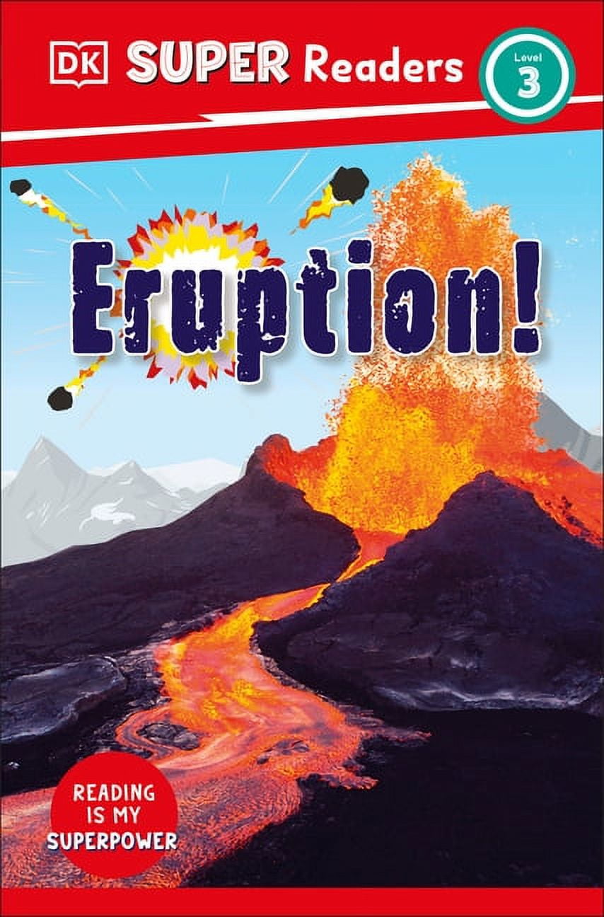 DK Super Readers: DK Super Readers Level 3 Eruption! (Hardcover)