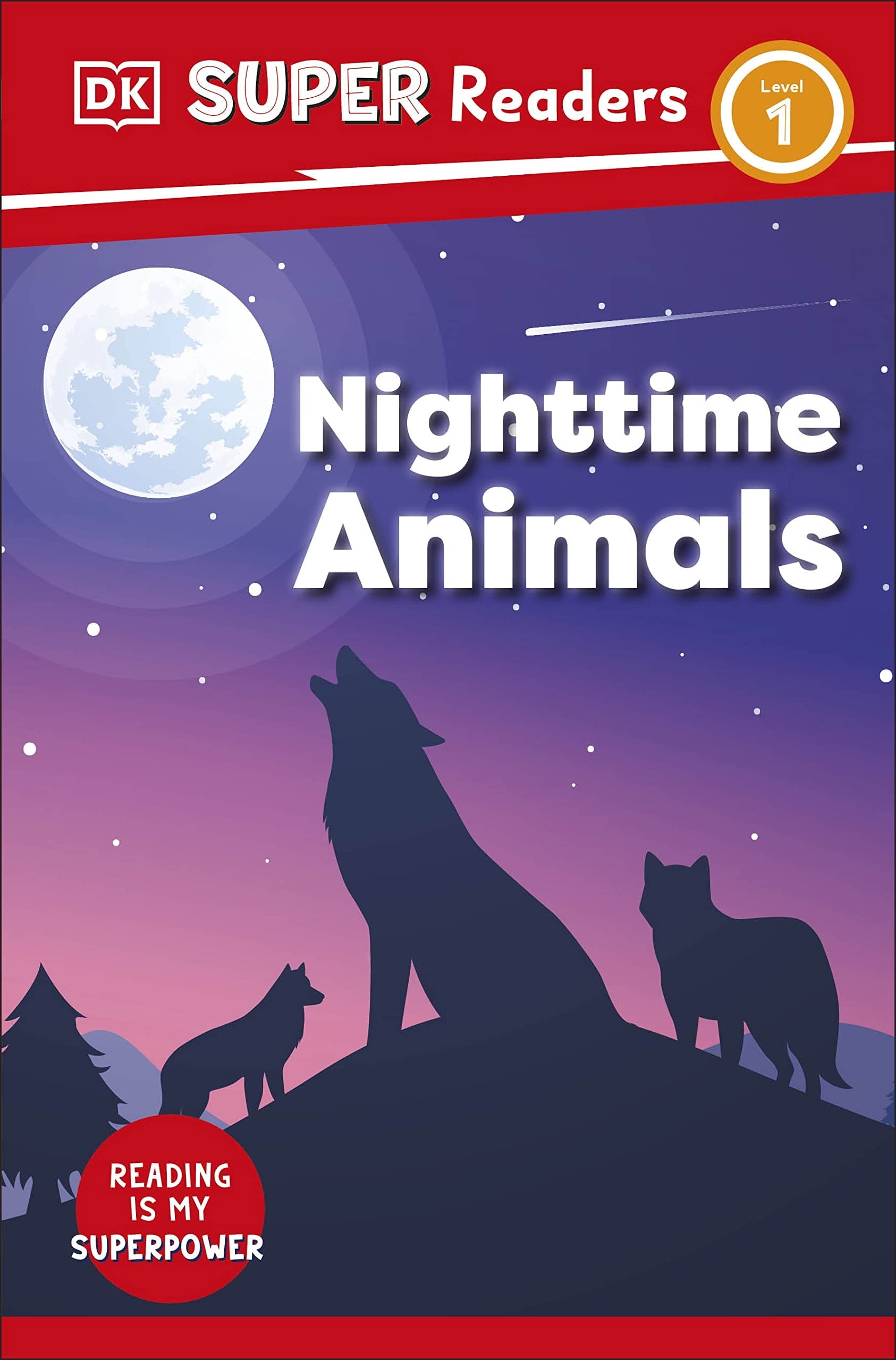 DK Super Readers Level 1 Nighttime Animals by DK 2023 Paperback NEW