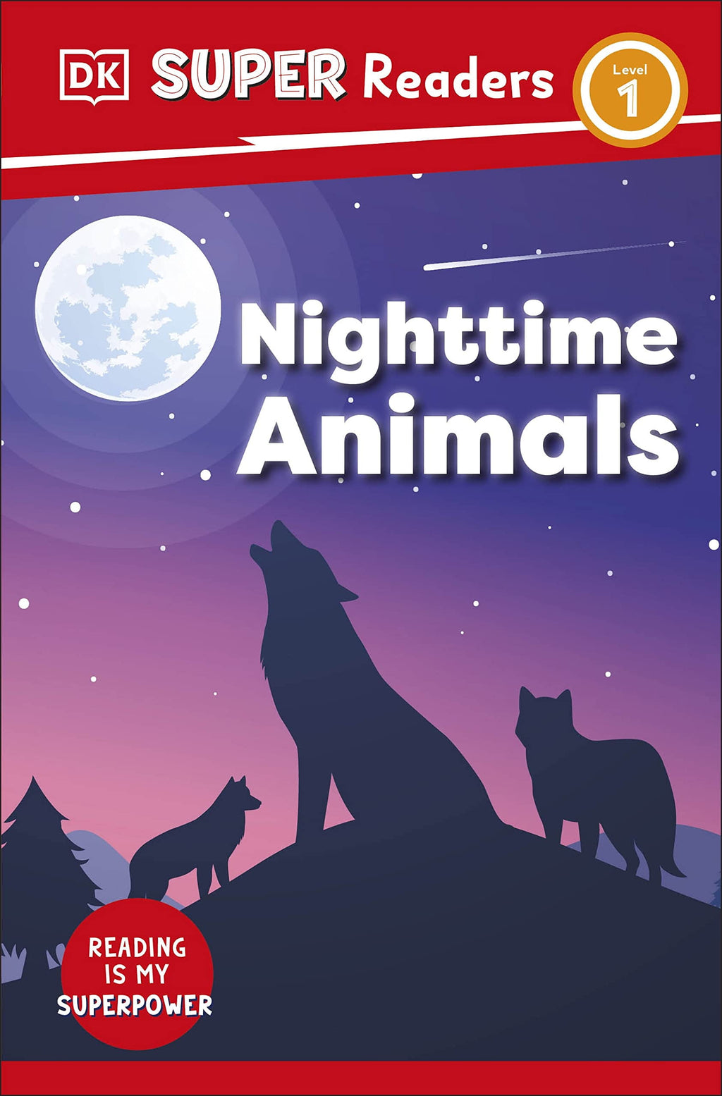 DK Super Readers Level 1 Nighttime Animals by DK 2023 Paperback NEW