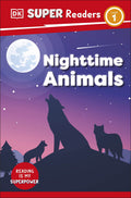 DK Super Readers Level 1 Nighttime Animals by DK 2023 Paperback NEW