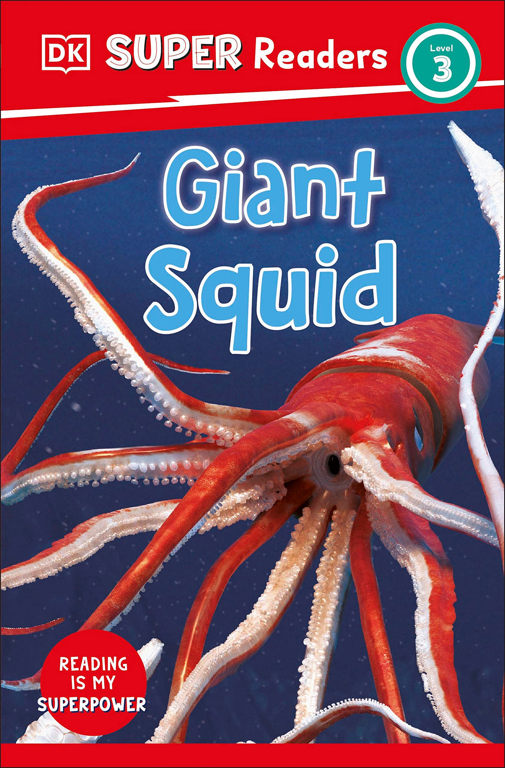 DK Super Readers Level 3 Giant Squid by DK 2023 Paperback NEW