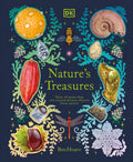 DK Treasures Nature's Treasures: Tales of More Than 100 Extraordinary