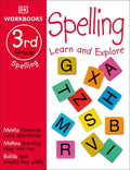 DK Workbooks: DK Workbooks: Spelling, Third Grade : Learn and Explore