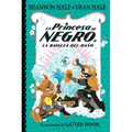 La Princesa de Negro Y La Batalla del Baño / The Princess in Black and the Bathtime Battle - Paperback