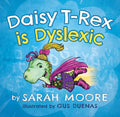 Daisy T-Rex is Dyslexic (Paperback)