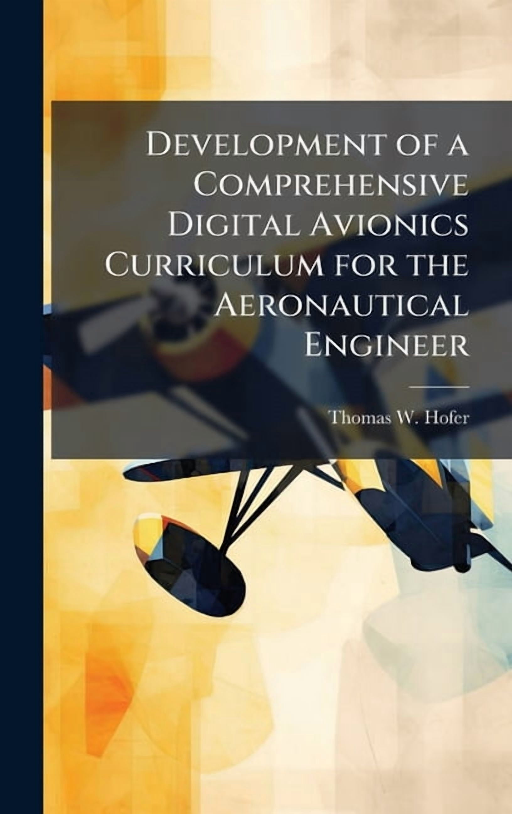 Development of a Comprehensive Digital Avionics Curriculum for the Aer