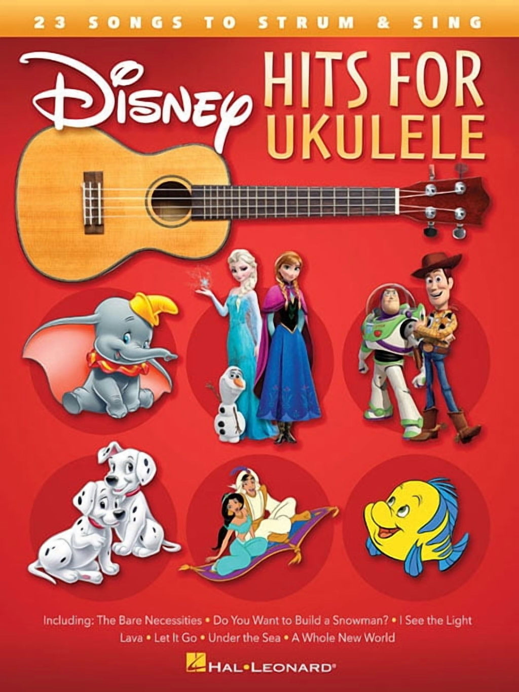 Disney Hits for Ukulele: 23 Songs to Strum & Sing, (Paperback)