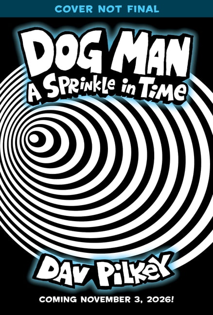 Dog Man Dog Man: A Sprinkle in Time: A Graphic Novel (Dog Man #15): Fr