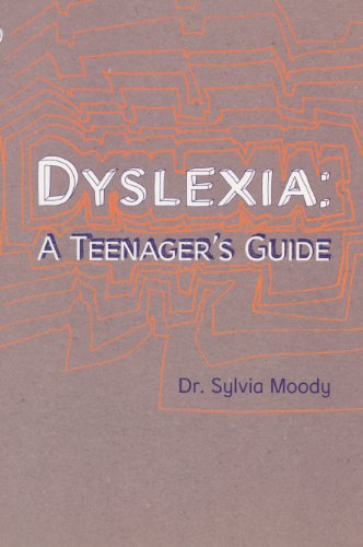 Dyslexia : A Teenager's Guide (Paperback)