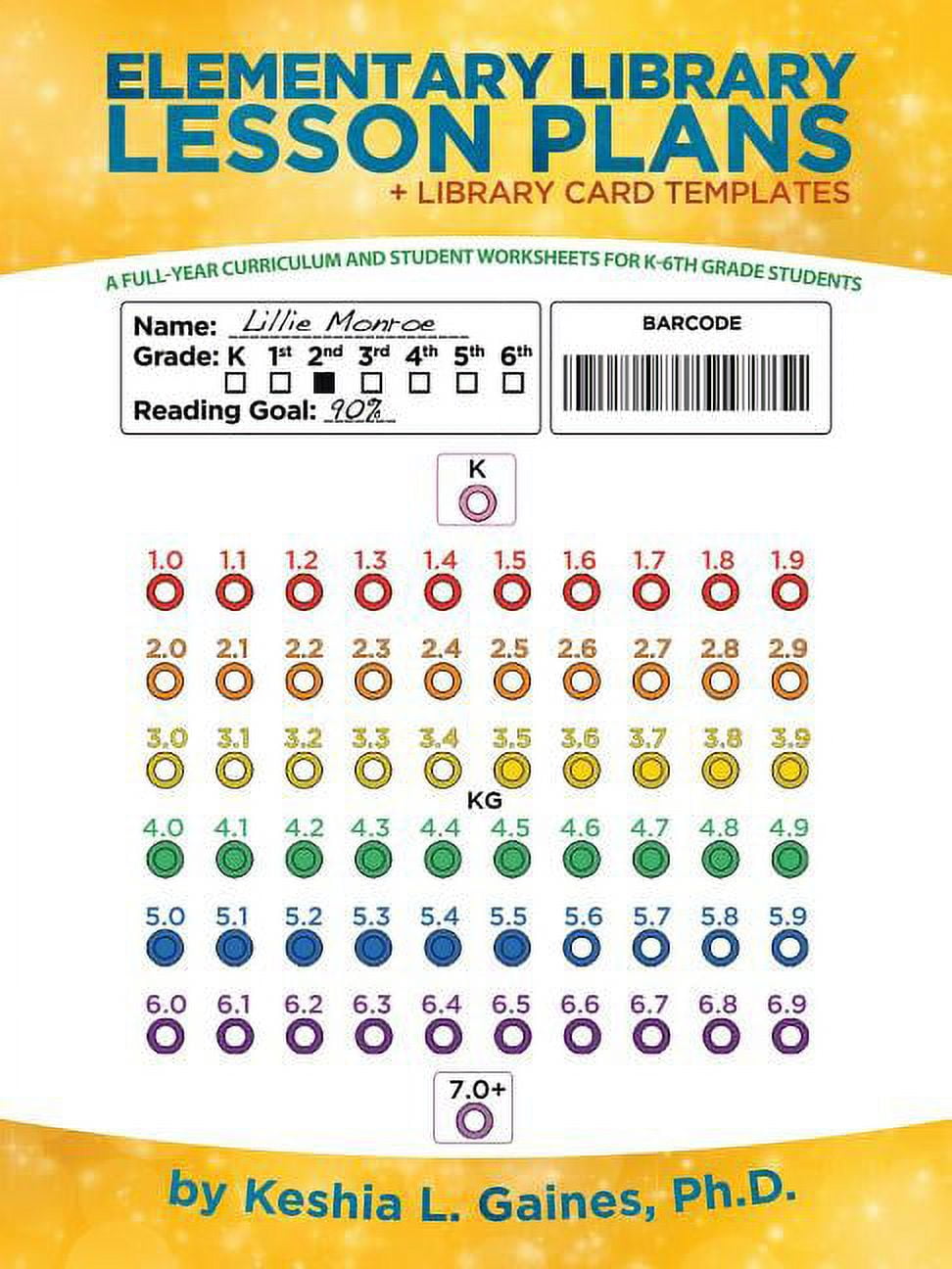 Elementary Library Lesson Plans: A Full-Year Curriculum and Student Wo
