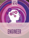 Engineer Curriculum Engineer: Grades Pre K-K: Fun, inclusive & experie