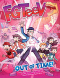 FGTeeV: Out of Time!: A Graphic Novel (Hardcover)