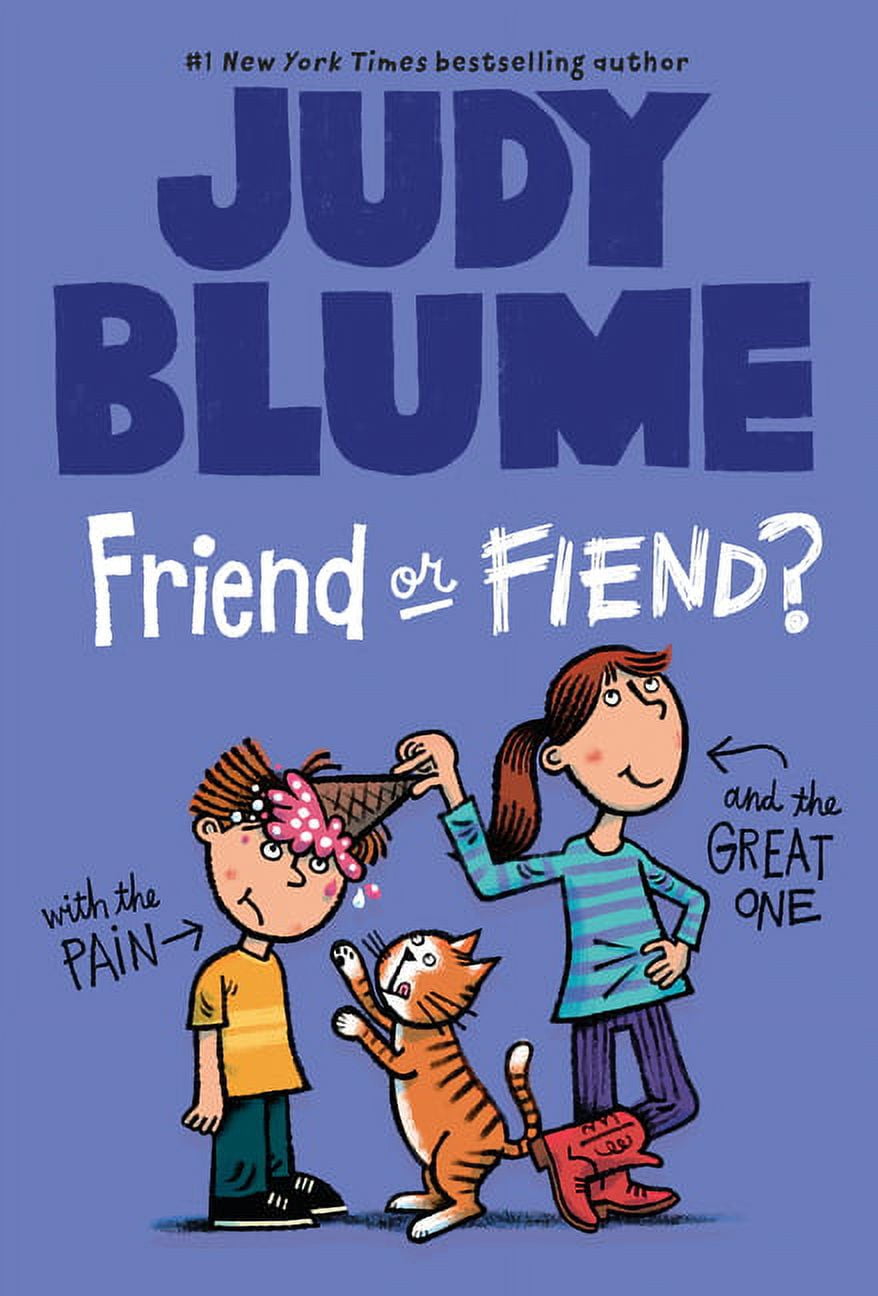 Pain and the Great One Friend or Fiend? with the Pain and the Great On