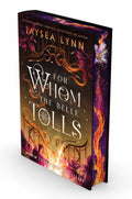 For Whom the Belle Tolls (Deluxe Limited Edition) (Hardcover)