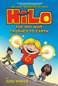 Hilo Hilo Book 1: The Boy Who Crashed to Earth: (A Graphic Novel), Boo