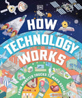 How Technology Works: From Monster Trucks to Mars Rovers, (Hardcover)