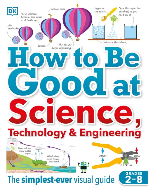 How to Be Good at Science, Technology, and Engineering (Paperback)