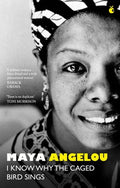 I Know Why the Caged Bird Sings, (Paperback)