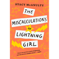 The Miscalculations of Lightning Girl - Paperback