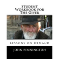 Student Workbook for The Giver: Lessons on Demand - Paperback