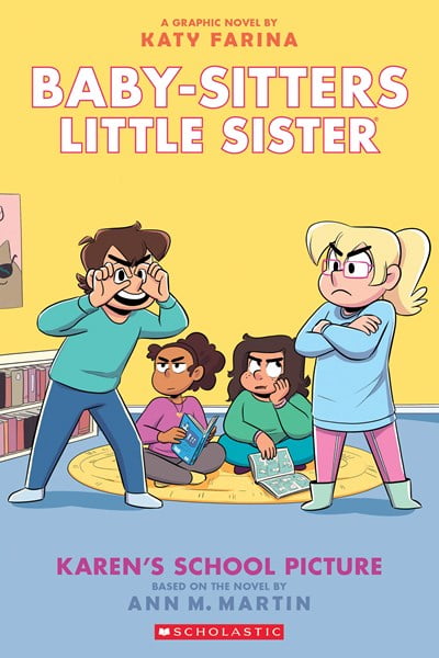 Karen's School Picture: a Graphic Novel (Baby-Sitters Little Sister #5