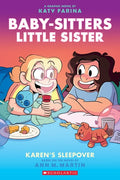Karen's Sleepover: a Graphic Novel (Baby-Sitters Little Sister #8) (Pa