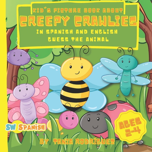 Kid's Bilingual Picture Book in Spanish Kid's Picture Book About Creep
