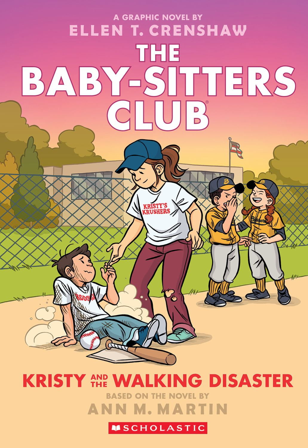 Kristy and the Walking Disaster: a Graphic Novel (the Baby-Sitters Clu