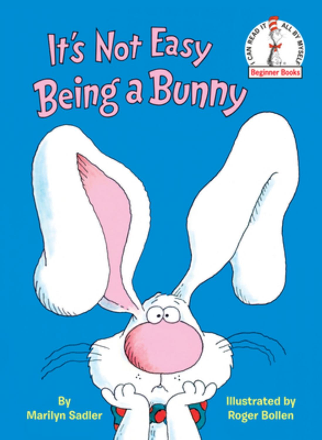 It's Not Easy Being a Bunny: An Early Reader Book for Kids (Large type