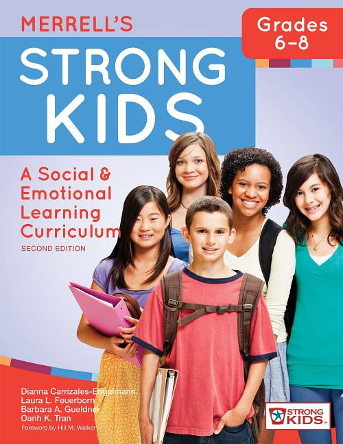 Merrell's Strong Kids--Grades 6-8: A Social and Emotional Learning Cur